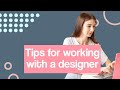 Tips for Working with Web Designers | Creative Business Tips