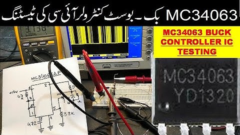 {284} How To Test MC34063 Buck Boost Controller IC