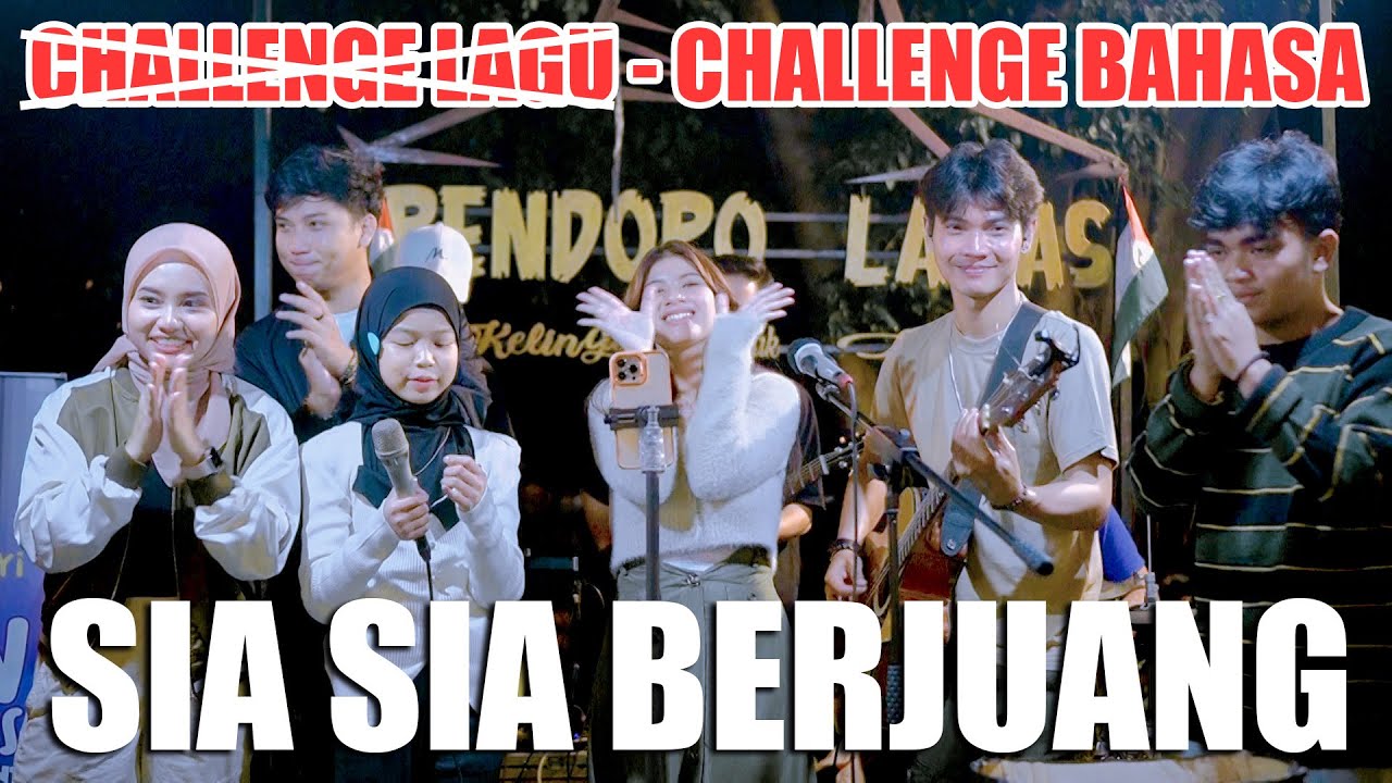SIA SIA BERJUANG (CHALLENGE) TRI SUAKA, NABILA, YAYA, NASWA, NANDO, RICKY