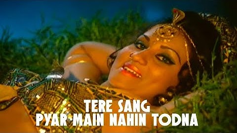 Tere Sang Pyar Main Nahin Todna 4k Video - Nagin 1976 Reena Roy, Jitendra, Sunil Dutt