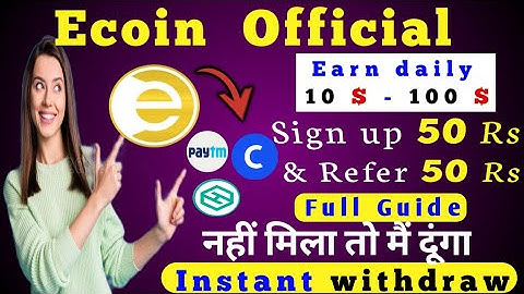 Earn daily 3$-5$ by ecoin official site and instant withdraw | #ecoinofficial#earningsite