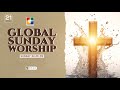 Global sunday worship  praise and worship  powervision tv  21042024