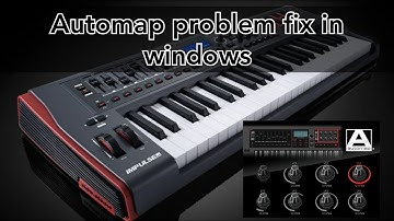Automap |Novation Error Problem fix in Windows