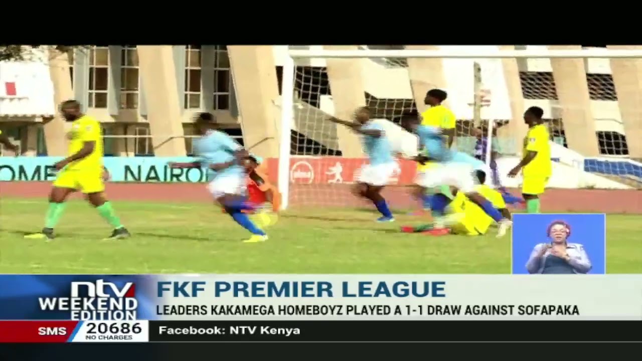 FKF Premier League Kakamega Homeboyz draw against Sofapaka YouTube
