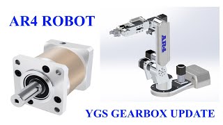 AR4 Robot Gearbox Update