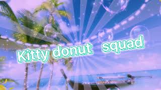 Intro for kitty squad  free intro commissions!!