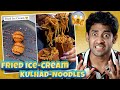 FUNNIEST STREET FOODS OF INDIA! (FRIED ICE CREAM)🤮