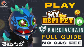 How To Play My DeFi Pet on Kardiachain With No Gas Fee - Telugu