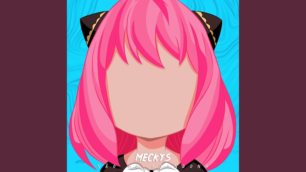 Não Me Abandona... - Anya Forger (Spy x Family)