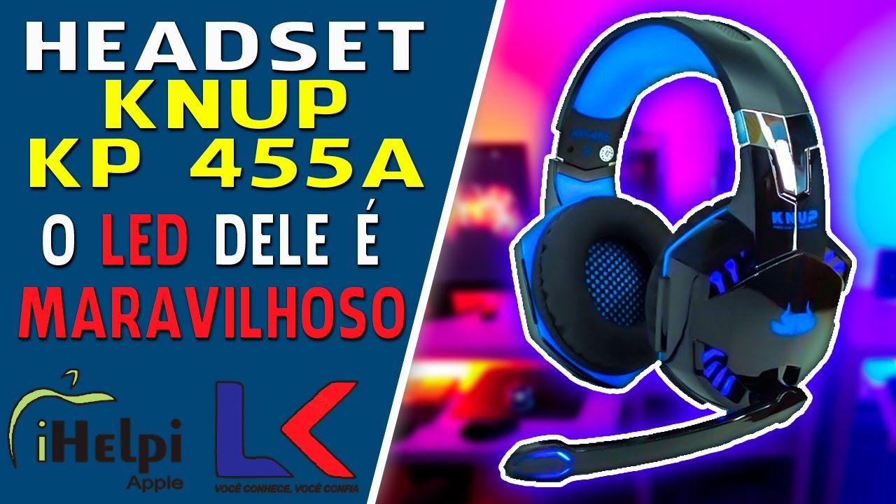 UNBOXING HEADSET KNUP KP-455A AZUL | HEADSET NA FAIXA DE R$199 - YouTube