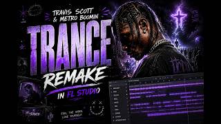 Remake of Trance in fl studio 21