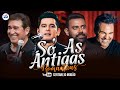 Pablo, Léo Magalhães, Eduardo Costa, Amado Batista - Só as Antigas amor romântica - Modão Sertanejo