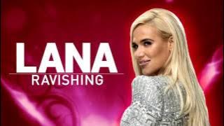 Lana Ravishing Official Theme