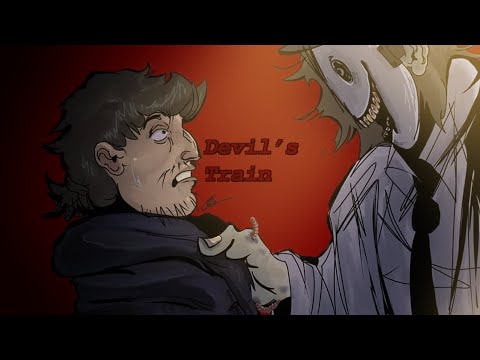 Devil's Train Original AMV