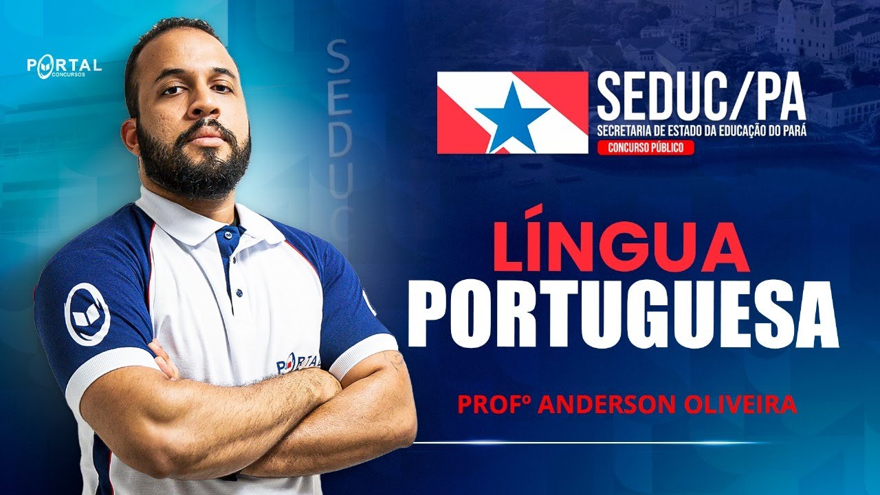 CONCURSO SEDUC/PA: LÍNGUA PORTUGUESA @CursosdoPortal
