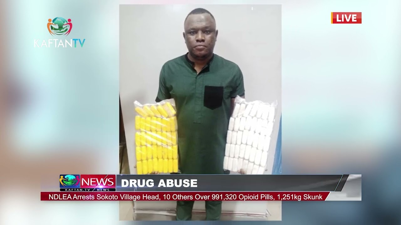 NDLEA ARRESTS SOKOTO VILLAGE HEAD, 10 OTHERS OVER 991,320 OPOID PILLS 1,25KG SKUNK