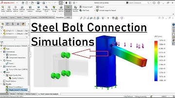 Solidworks Simulations |  Steel Bolt Connection Analysis