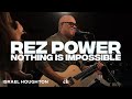 Nothing is Impossible: Rez Power - Churchome Music