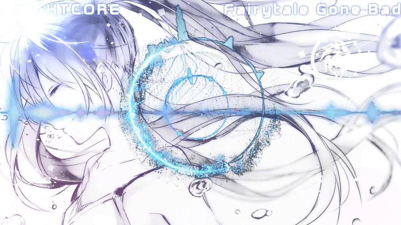 Nightcore - Fairytale Gone Bad