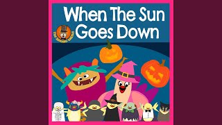 When the Sun Goes Down - The Singing Walrus
