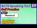 Ielts speaking test questions 59  sample answer