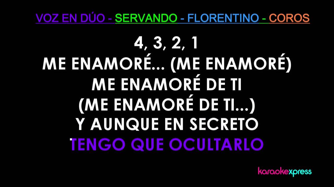 Karaoke Me enamoré (Servando y Florentino) DEMO HD YouTube