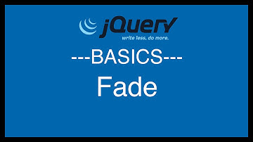 jQuery Basics Tutorial 7 - Fade