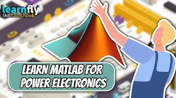 MATLAB for Power Electronics: Simulation & Analysis-Dr. Jignesh Makwana|Learnfly