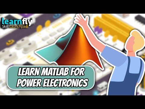 MATLAB for Power Electronics: Simulation & Analysis-Dr. Jignesh Makwana|Learnfly