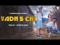 Vadh 5 chi  realeyez x dsp  official music 