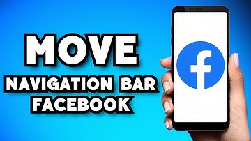 How To Move The Navigation Bar on Facebook (2025 Possible?)