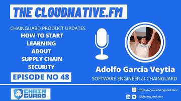 How to start learning about Supply Chain Security | Episode 48