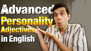 Advanced Personality Adjectives In English!