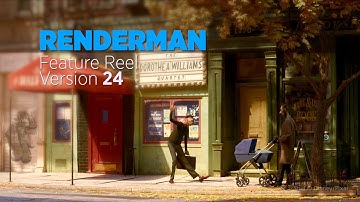 RenderMan 24  - Feature Reel