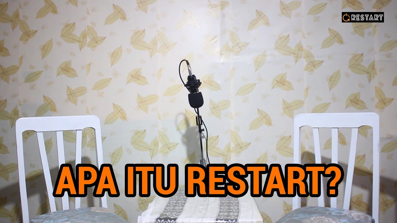 PODCAST Episode 0 Apa Itu RESTART YouTube podcast-episode-0-apa-itu-restart-youtube