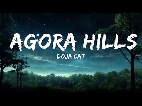 1 Hour Doja Cat Agora Hills Lyrics New Best Song Lyrics