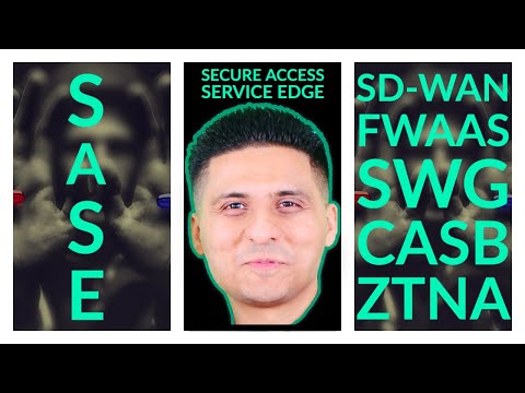 What is SASE? | Secure Access Service Edge