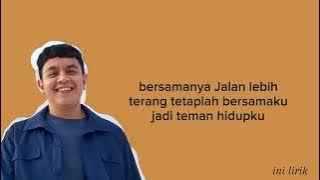 TEMAN HIDUP~TULUS( LIRIK LAGU)