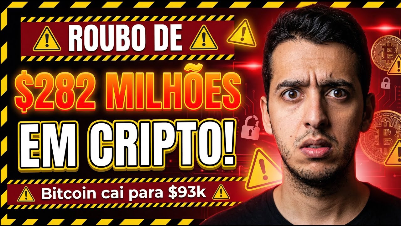 ROUBO DE $282 MILHÕES EM CRIPTO! | Bitcoin cai para $93k