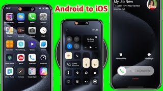 Convert Android into iOS Secret Trick You should know | Android ko iPhone kaise banaye New Tricks