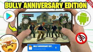 Bully Anniversary Edition Android 😱 | Full Game Unlock & Purchase Guide (Play Store) Bully Game 2026 screenshot 5