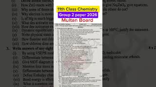 11th class Chemistry group 2 Multan board paper 2026 | 1st year Chemistry group 2 paper 2026