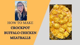 Crockpot Buffalo Chicken Meatballs I Easy Week Night Meal