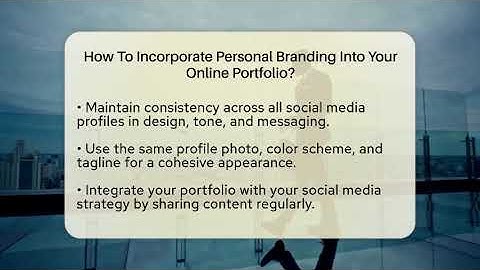 How To Incorporate Personal Branding Into Your Online Portfolio? - Everyday-Networking