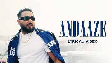 ANDAAZE (Lyrical Video) - Khan Bhaini | Shipra Goyal | Guri Nimana | New Punjabi Songs 2025