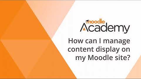 How can I manage content display on my Moodle site?