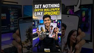 Nothing Phone Depth Effect: Like an iPhone! 📱✨ #NothingPhone #Shorts #bmatech