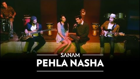 SANAM - Pehla Nasha - Valentine