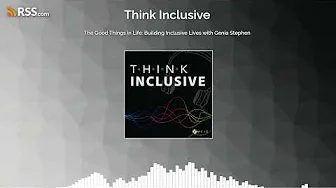 The Good Things in Life: Building Inclusive Lives with Genia Stephen ~ 902