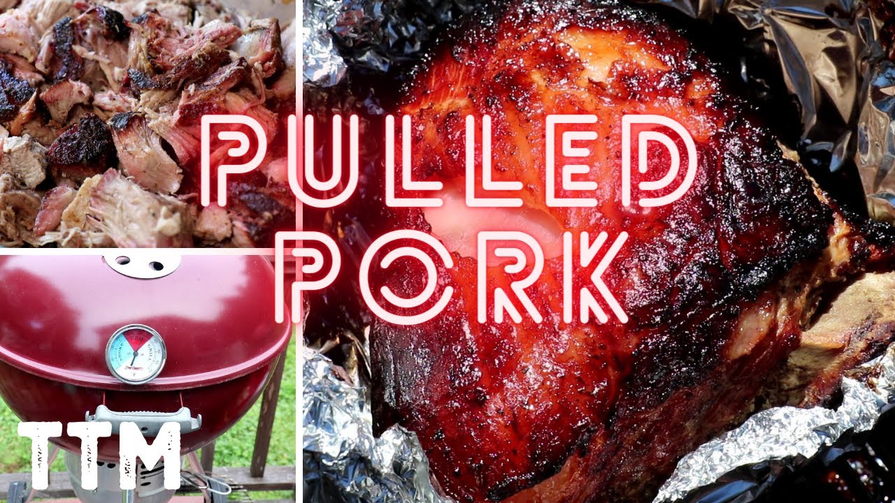 How to make BBQ Marinated Pulled Pork on the er Kettle YouTube